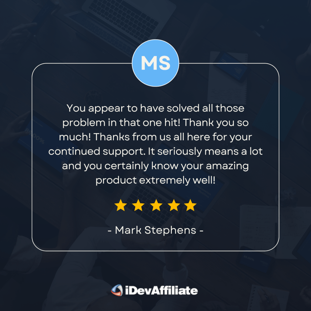 iDevAffiliate customer review by Mark Stephens