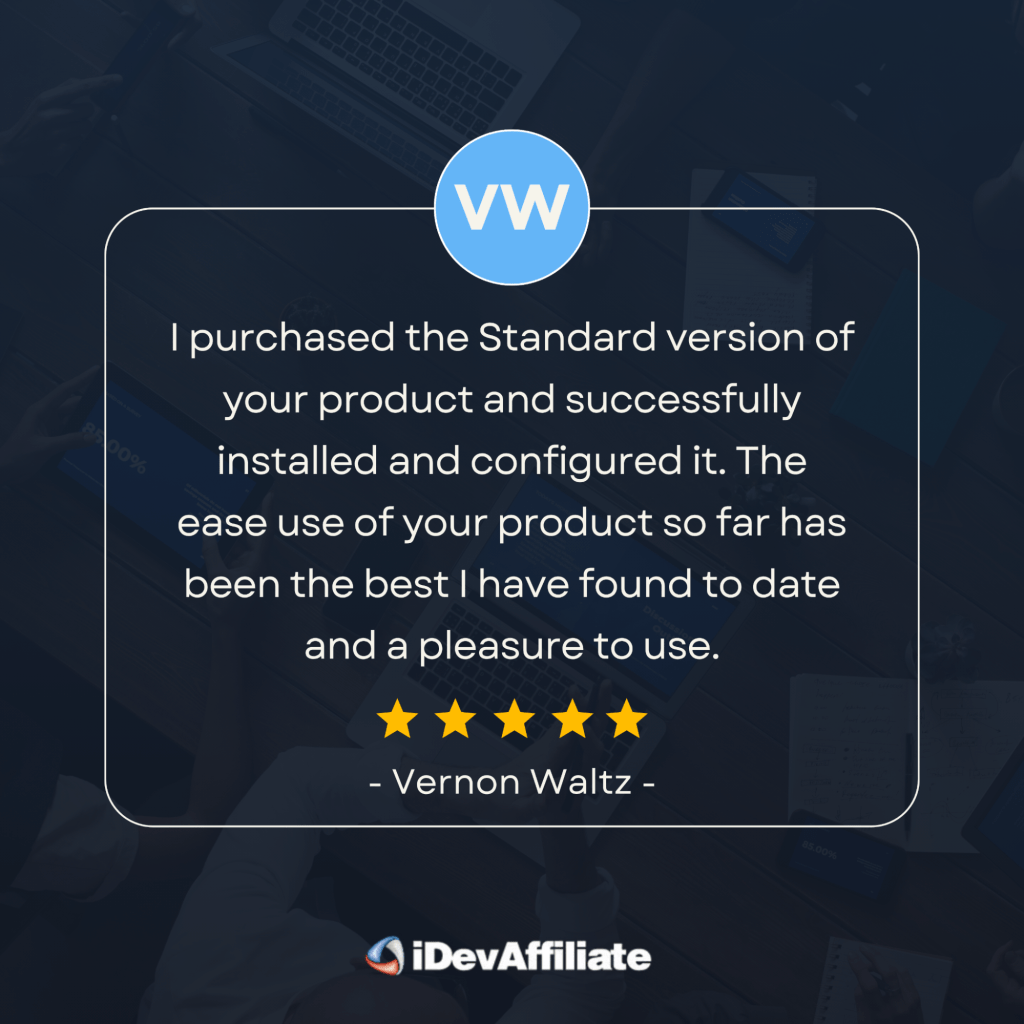 iDevAffiliate customer review by Vernon Waltz